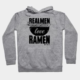 Real Men Ramen Hoodie